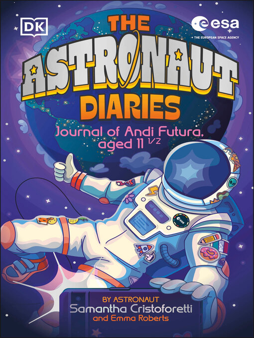 Title details for The Astronaut Diaries by Samantha Cristoforetti - Available